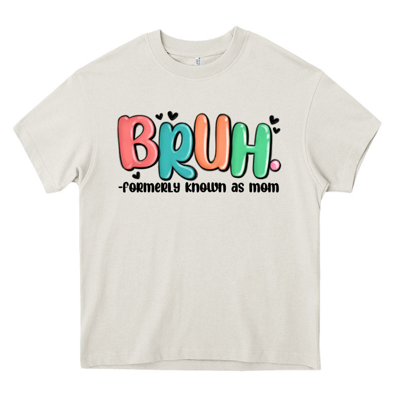 Bruh Formerly Known As Mom Heavy Core Tee by MaliasSmallBusiness | Teevron