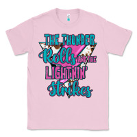 Bubblegum Pink The Thunder Rolls And The Lıghtnıng Strikes Classic Tee - JahusDesignShop