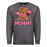 Charcoal Heather my valentine is my mummy Premium Sweatshirt - LillyAllenDesigns