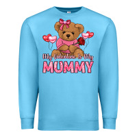 Ocean Blue my valentine is my mummy Premium Sweatshirt - LillyAllenDesigns