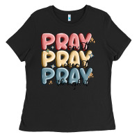 Black pray on it pray over it pray through it Ladies Tee - MaliasSmallBusiness