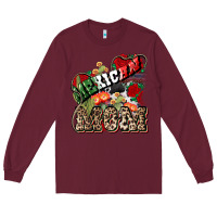 Burgundy Mexican Mom Long Sleeve Tee - NancyCooperArtShop