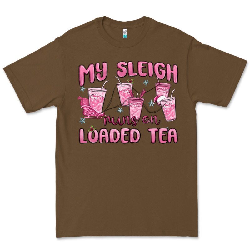 My Sleigh Runs On Loaded Tea Premium Tee by MaliasSmallBusiness | Teevron