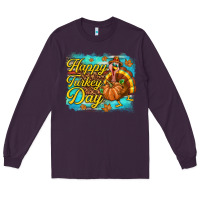 Plum Happy Turkey Day Long Sleeve Tee - texasbilliewilder