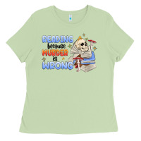 Matcha reading because murder is wrong Ladies Tee - MaliasSmallBusiness