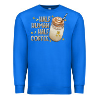 True Royal Half Human Half Coffee Premium Sweatshirt - CowhideDigitalArt