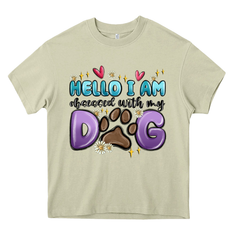 Hello I Am Obsessed With My Dog Heavy Core Tee by MaliasSmallBusiness | Teevron