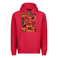 Cardinal Say it now! say it loud! i'm black and i'm proud Premium Hoodie - FaDigitalArtStudio