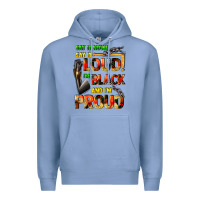 Colony Blue Say it now! say it loud! i'm black and i'm proud Premium Hoodie - FaDigitalArtStudio