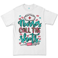 White nurses call the shots Premium Tee - NancyCooperArtShop