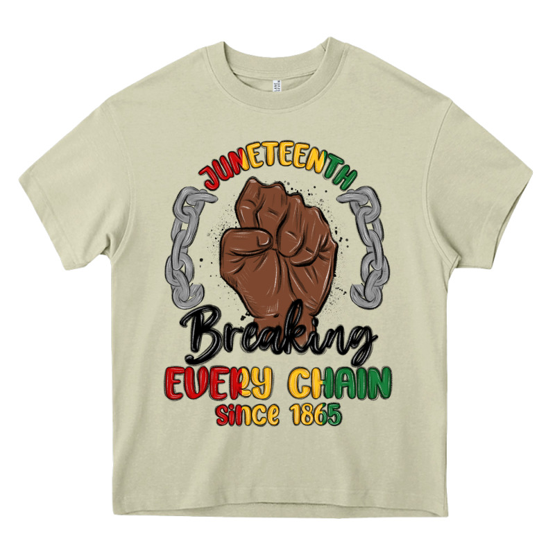Every Chain Since 1865 Juneteenth Heavy Core Tee by MaliasSmallBusiness | Teevron