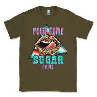 Army Green Pour Some Sugar On Me Classic Tee - JahusDesignShop