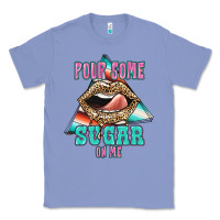 Colony Blue Pour Some Sugar On Me Classic Tee - JahusDesignShop