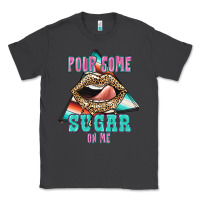 Smoke Pour Some Sugar On Me Classic Tee - JahusDesignShop