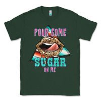 Sports Green Pour Some Sugar On Me Classic Tee - JahusDesignShop