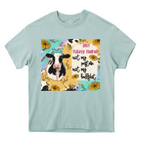 Arona not today heifer Heavy Core Tee - MaliasSmallBusiness