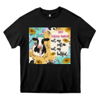 Black not today heifer Heavy Core Tee - MaliasSmallBusiness