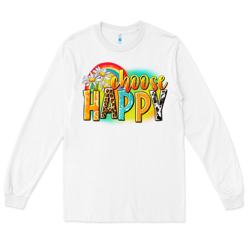 Choose Happy Long Sleeve Tee by NancyCooperArtShop | Teevron