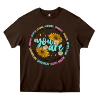 Chocolate Brown you are inspiration Heavy Core Tee - MaliasSmallBusiness
