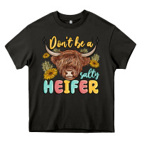 Asphalt dont be a salty heifer Heavy Core Tee - MaliasSmallBusiness