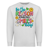 Dove Grey be the reason someone smiles today Premium Sweatshirt - LillyAllenDesigns