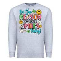 Heather Grey be the reason someone smiles today Premium Sweatshirt - LillyAllenDesigns