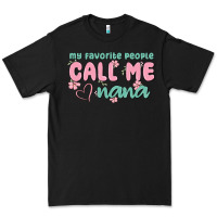 Black my favorite people call me nana Premium Tee - MaliasSmallBusiness