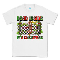 White dead inside but it's christmas dancing skeletons Classic Tee - BarkalooDesign