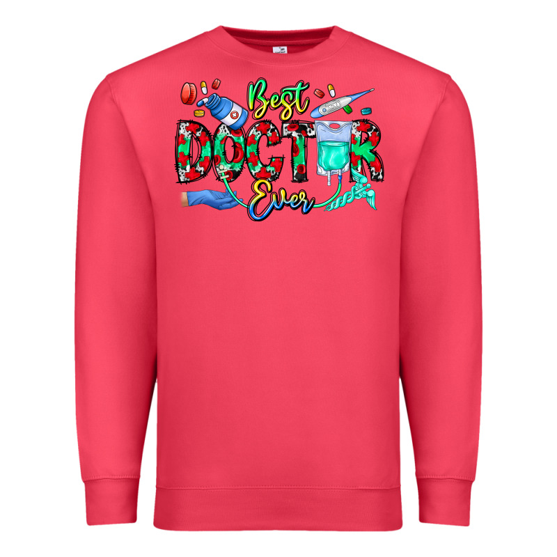 Best Doctor Ever Premium Sweatshirt by CowhideDigitalArt | Teevron