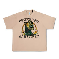 Burro Keep Your Soul Clean And Your Boots Dırty Cowgirl Boots Urban Heavy Tee - Bettercallsaul