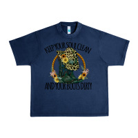 Navy Keep Your Soul Clean And Your Boots Dırty Cowgirl Boots Urban Heavy Tee - Bettercallsaul