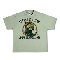 Oil Green Keep Your Soul Clean And Your Boots Dırty Cowgirl Boots Urban Heavy Tee - Bettercallsaul