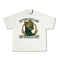 Pistachio Keep Your Soul Clean And Your Boots Dırty Cowgirl Boots Urban Heavy Tee - Bettercallsaul