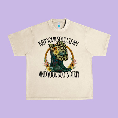Keep Your Soul Clean And Your Boots Dırty Cowgirl Boots Urban Heavy Tee Designed By Bettercallsaul