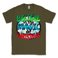 Army Green believe in the magic of christmas Classic Tee - BarkalooDesign