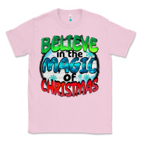 Bubblegum Pink believe in the magic of christmas Classic Tee - BarkalooDesign