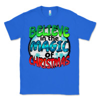 True Royal believe in the magic of christmas Classic Tee - BarkalooDesign