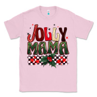 Bubblegum Pink Christmas jolly mama Classic Tee - BarkalooDesign