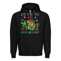Black Life Is Better With Coffee And Plants Cactus Coffe Zipper Hoodie - FaDigitalArtStudio