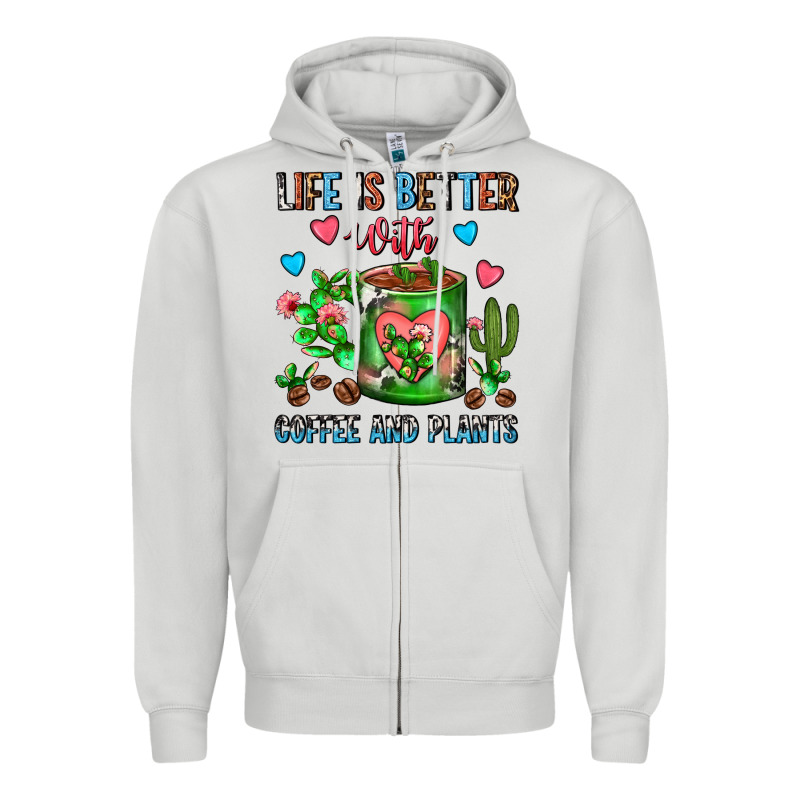 Life Is Better With Coffee And Plants Cactus Coffe Zipper Hoodie by FaDigitalArtStudio | Teevron