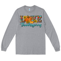 Love Thanksgiving Long Sleeve Tee | Teevron