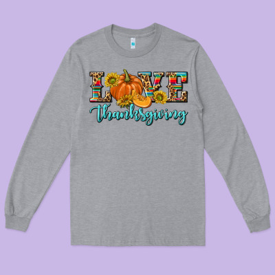 Love Thanksgiving Long Sleeve Tee Designed By Texasbilliewilder