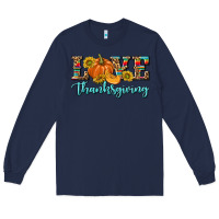 Navy Love Thanksgiving Long Sleeve Tee - texasbilliewilder