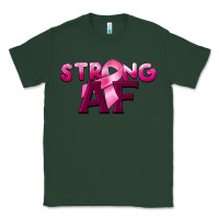 Sports Green strong af breast cancer Classic Tee - BarkalooDesign