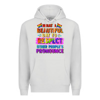 Dove Grey what a beautiful day to respect other people Premium Hoodie - FaDigitalArtStudio