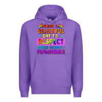 Purple what a beautiful day to respect other people Premium Hoodie - FaDigitalArtStudio