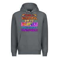 Rock what a beautiful day to respect other people Premium Hoodie - FaDigitalArtStudio