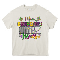 Cream i have boundary issues Heavy Core Tee - MaliasSmallBusiness