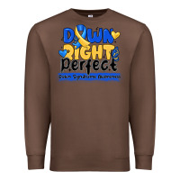 Chestnut down right perfect down syndrome awareness Premium Sweatshirt - CowhideDigitalArt