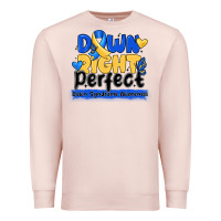 Pale Pink down right perfect down syndrome awareness Premium Sweatshirt - CowhideDigitalArt